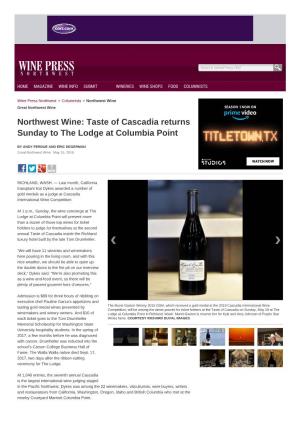 RICHLAND, Wash.: Northwest Wine: Taste of Cascadia Returns Sunday to the Lodge at Columbia Point | Northwest Wine | Winepress NW