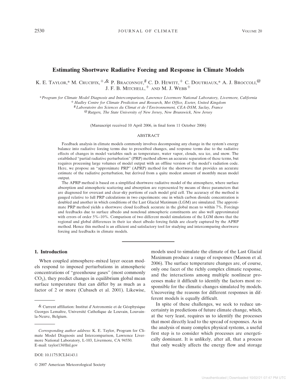 Estimating Shortwave Radiative Forcing and Response in Climate Models Ϩ Ϩ K