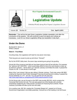 Green Legislative Update Newsletter Until After the Conclusion of the Session