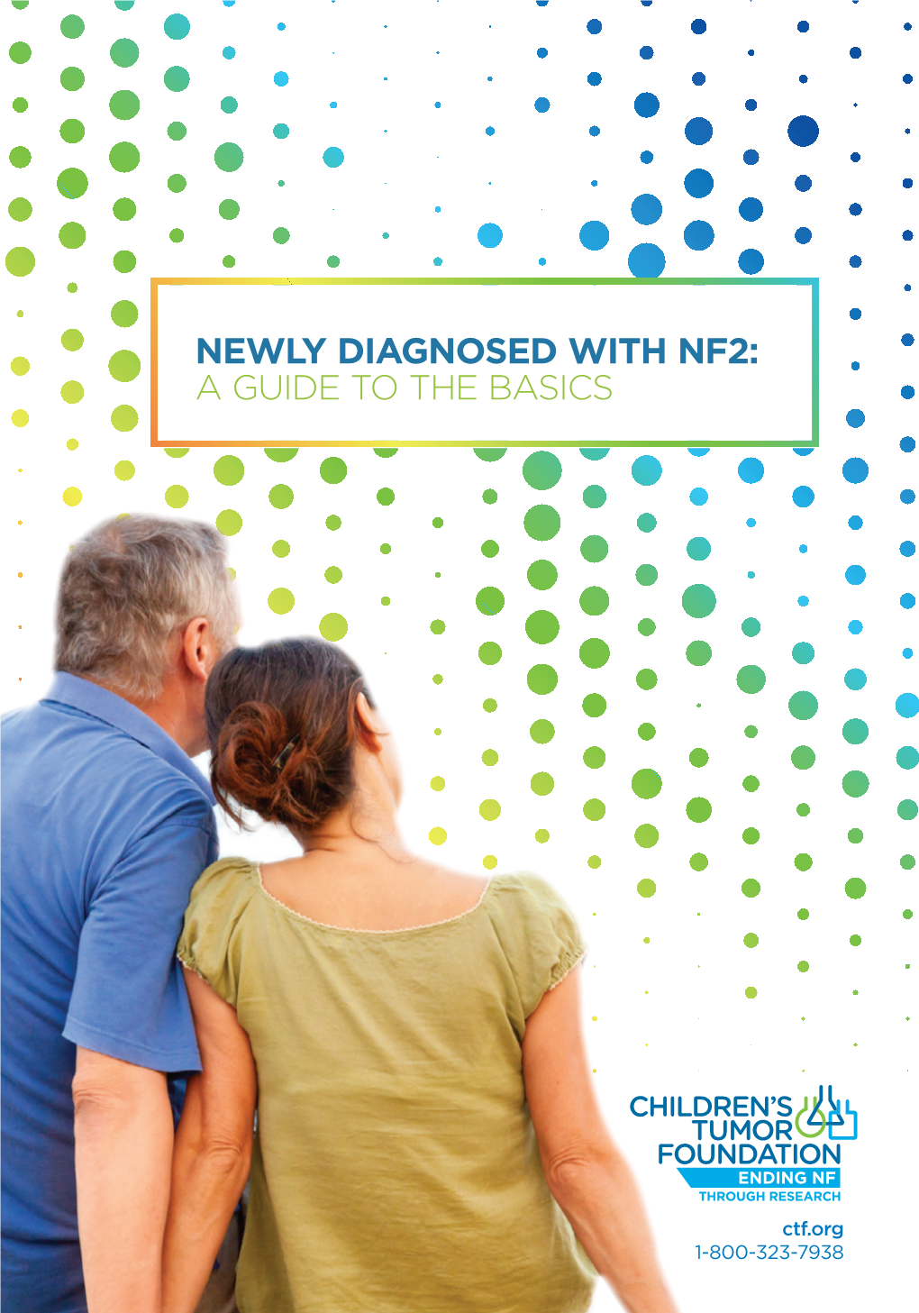Newly Diagnosed with Nf2: a Guide to the Basics