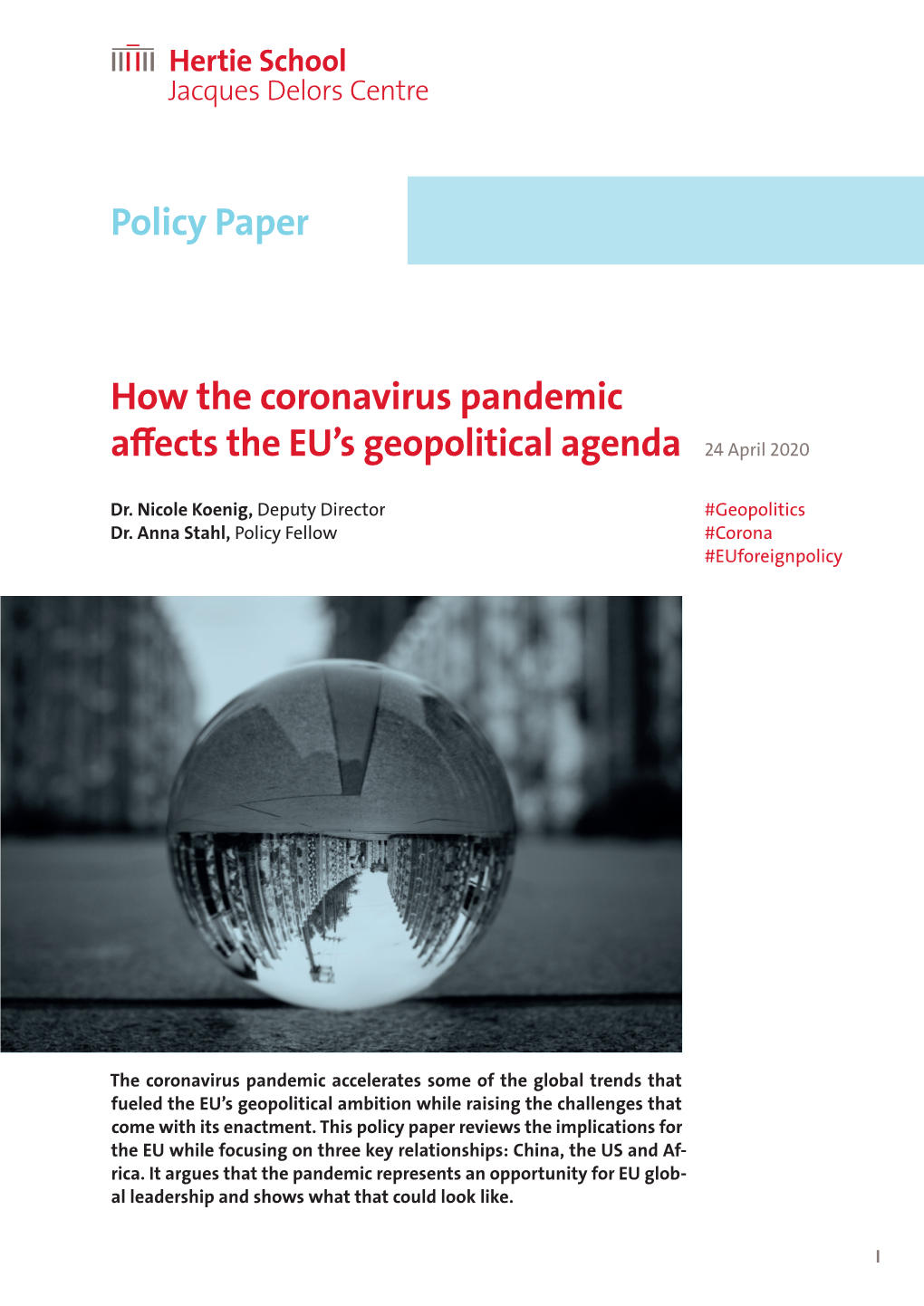 How the Coronavirus Pandemic Affects the EU's Geopolitical Agenda