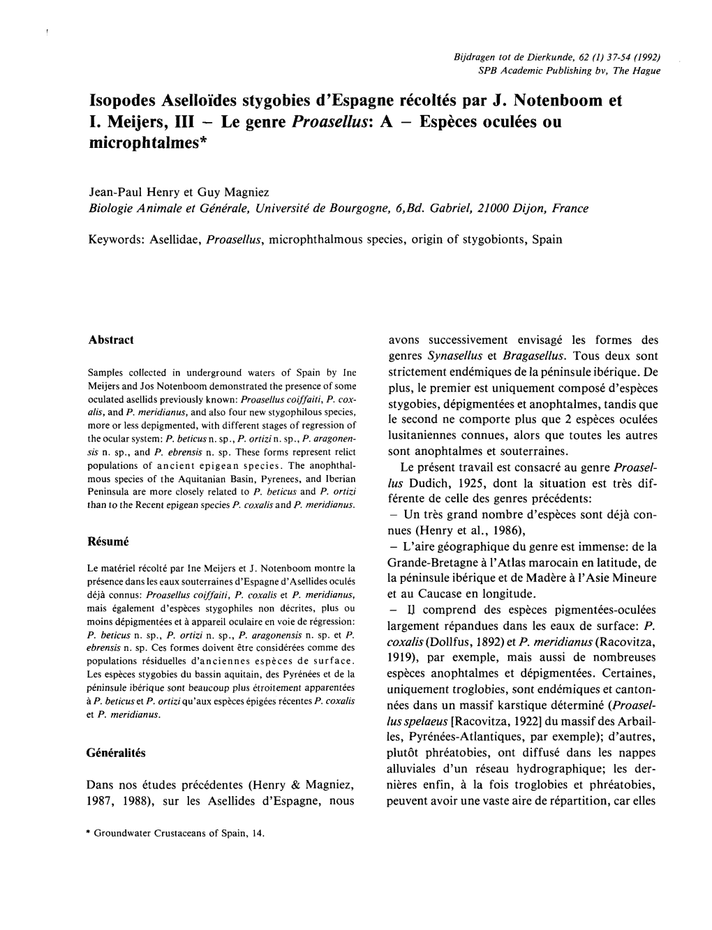 Le Genre Proasellus'. a - Espèces Oculées Ou Microphtalmes*