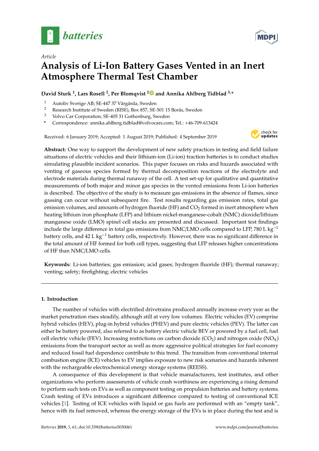 Analysis of Li-Ion Battery Gases Vented in an Inert Atmosphere Thermal Test Chamber