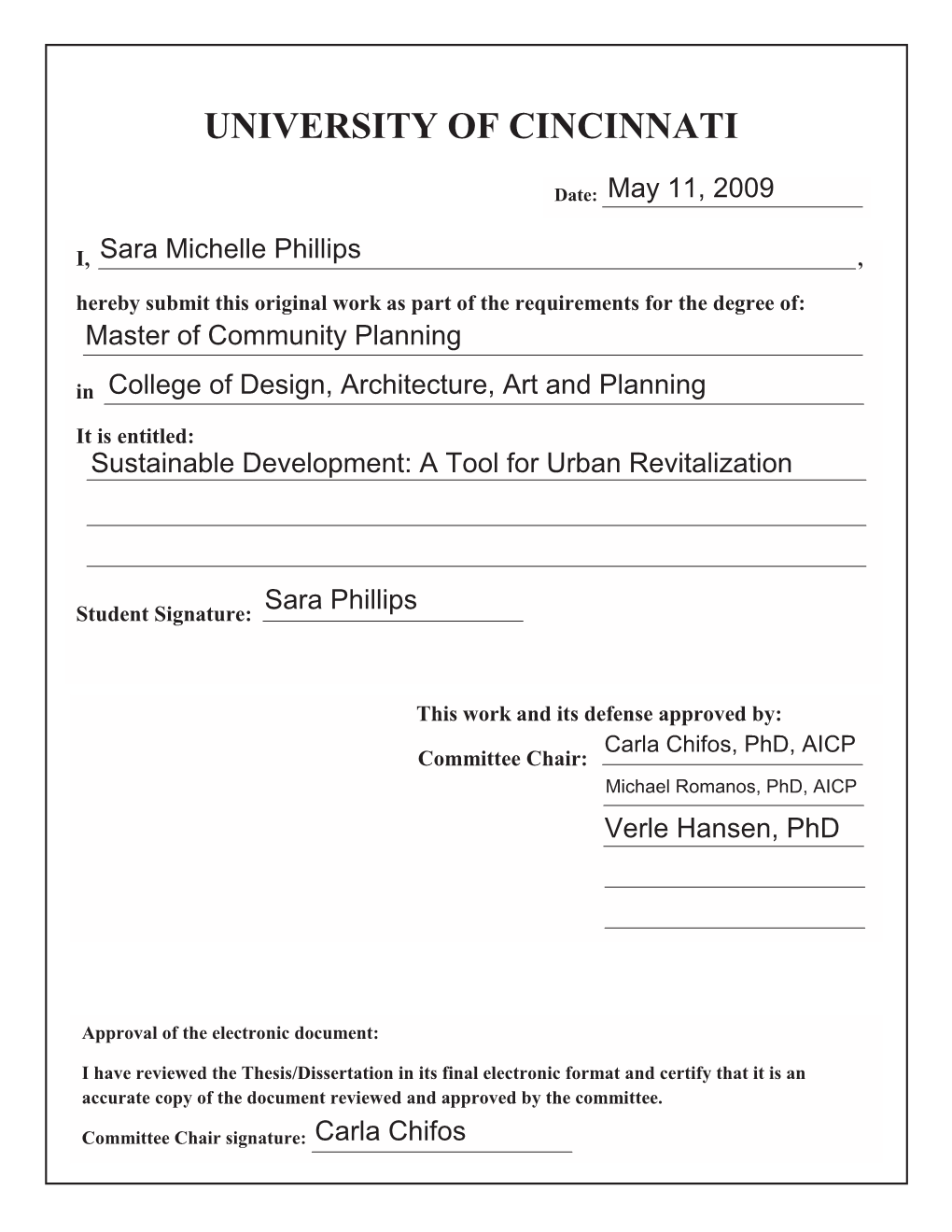 Viewed the Thesis/Dissertation in Its Final Electronic Format and Certify That It Is an Accurate Copy of the Document Reviewed and Approved by the Committee