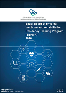 Saudi Board of Physical Medicine and Rehabilitation Residency Training