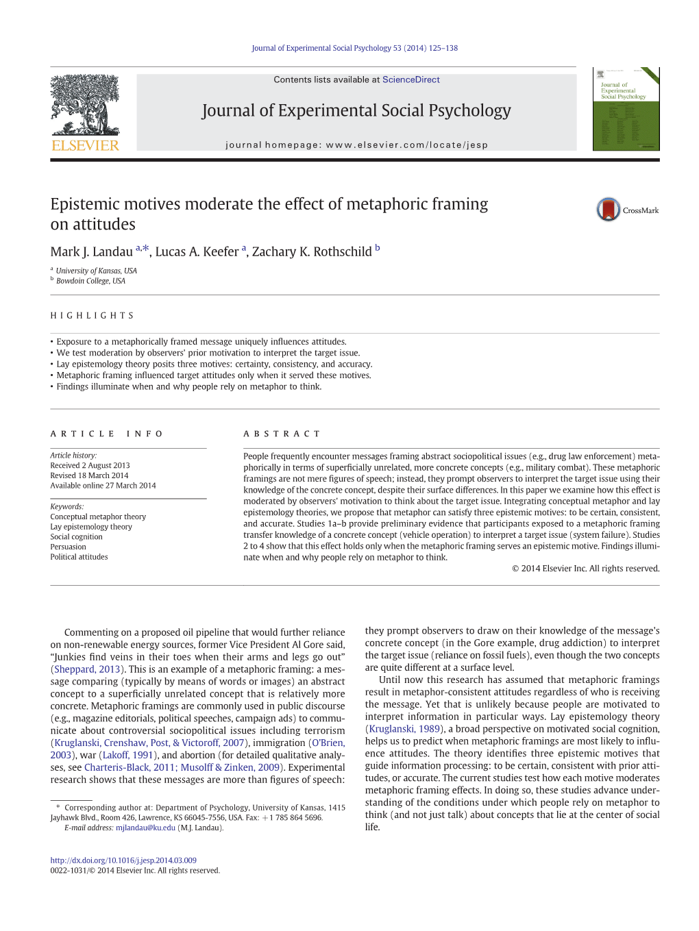 Epistemic Motives Moderate the Effect of Metaphoric Framing on Attitudes