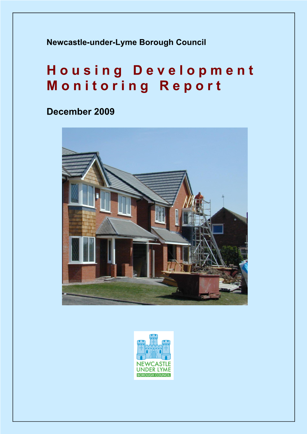 Housing Development Monitoring Report 2009