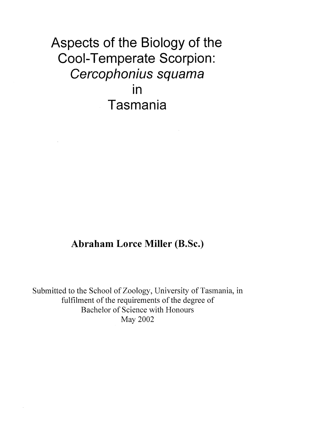 Cercophonius Squama Tasmania