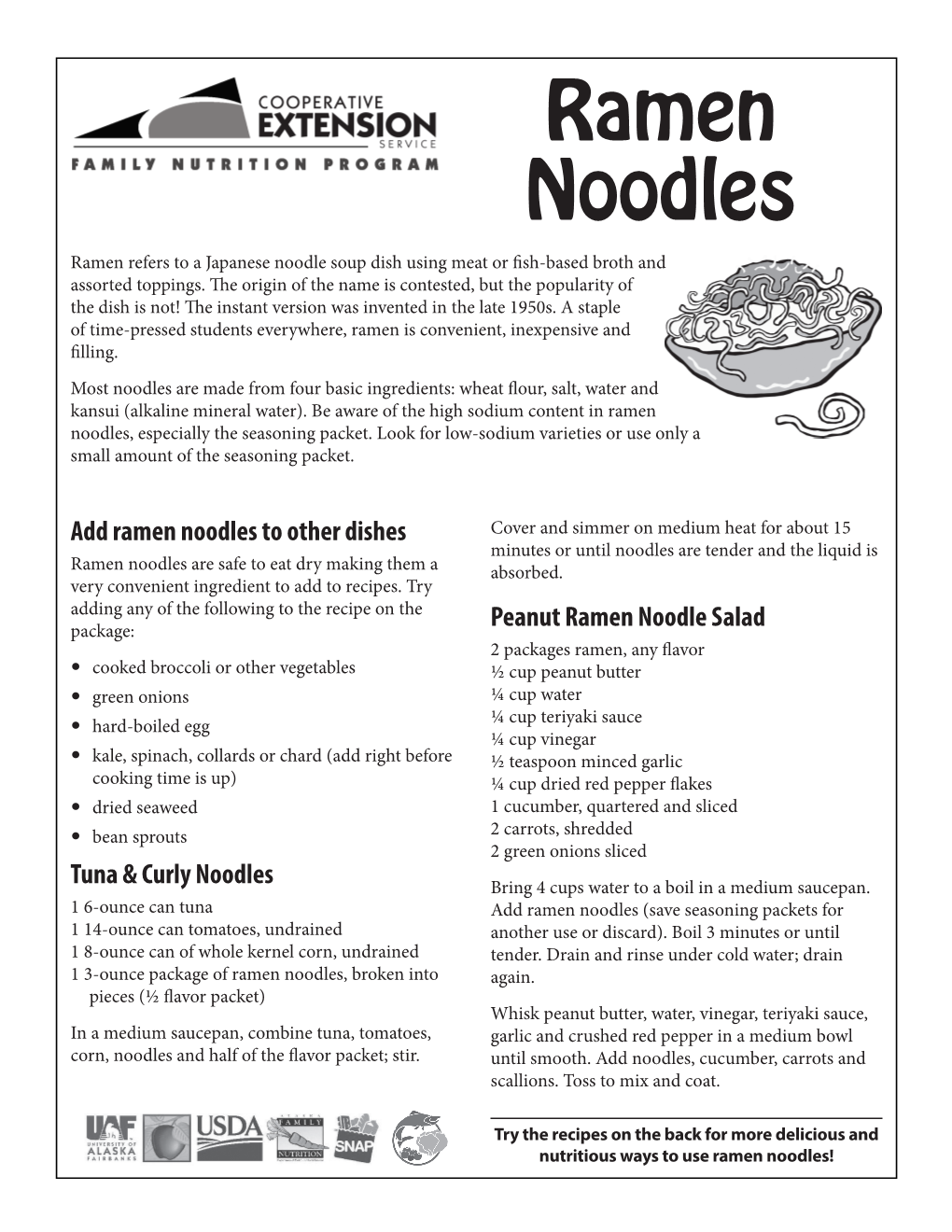 Ramen Noodles Ramen Refers to a Japanese Noodle Soup Dish Using Meat Or Fish-Based Broth and Assorted Toppings