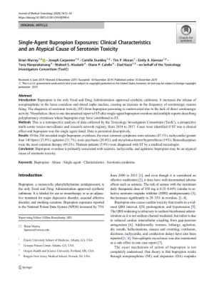 Single-Agent Bupropion Exposures: Clinical Characteristics and an Atypical Cause of Serotonin Toxicity