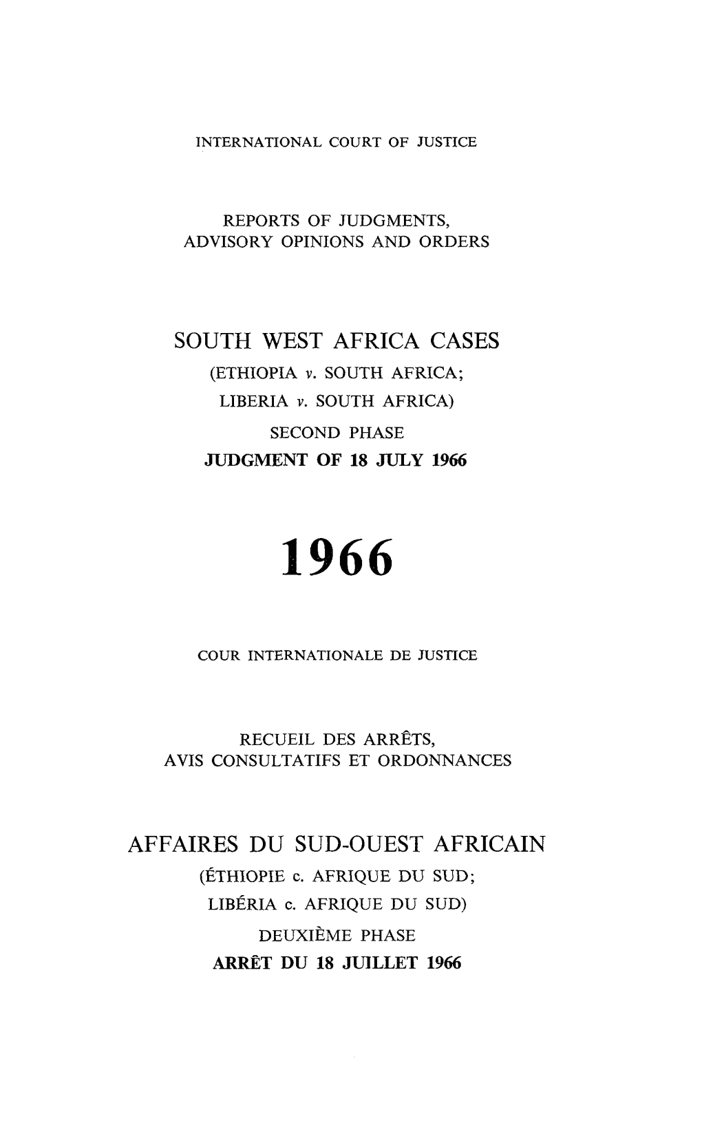 South West Africa Cases Affaires Du Sud-Ouest