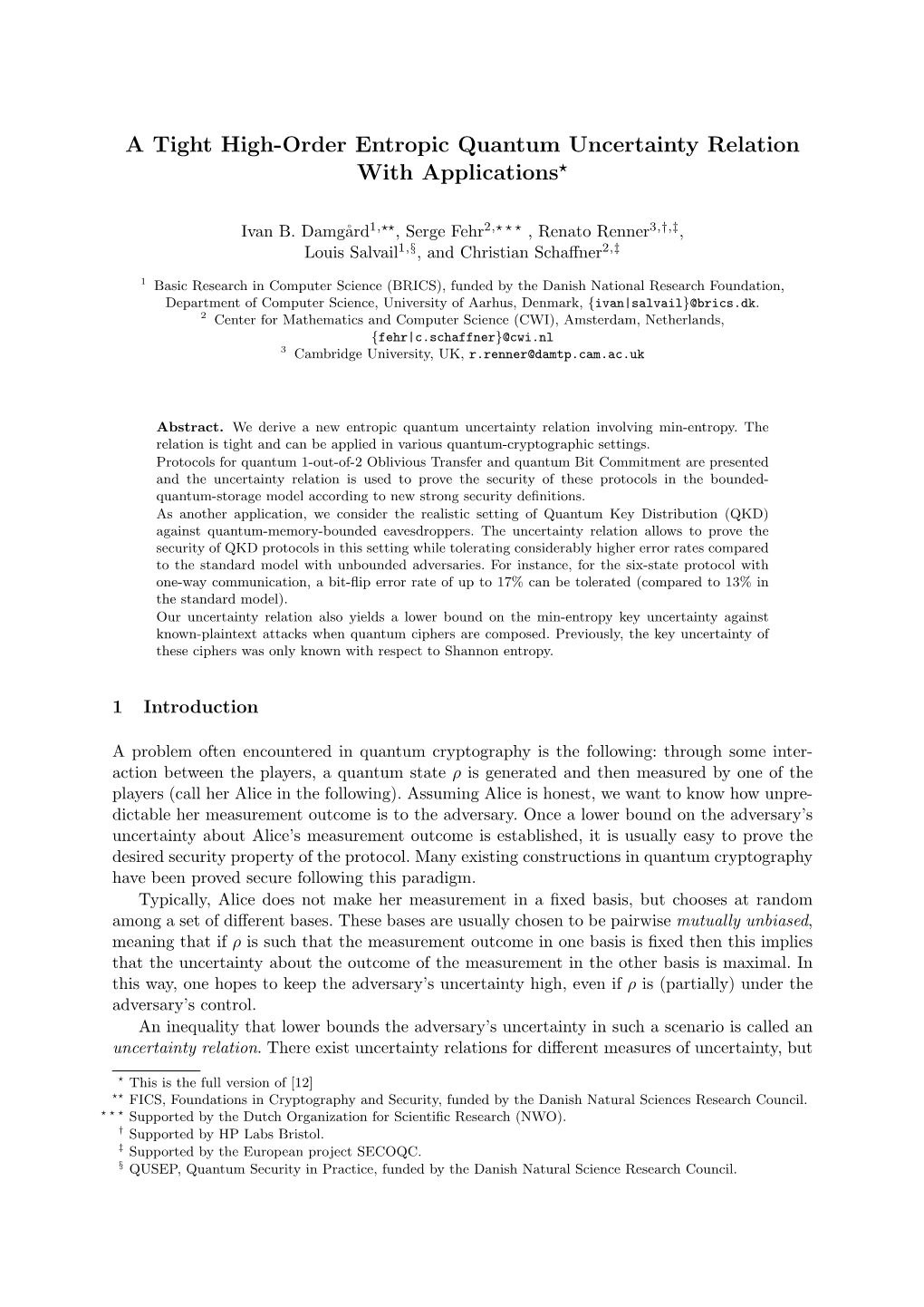 A Tight High-Order Entropic Quantum Uncertainty Relation with Applications?