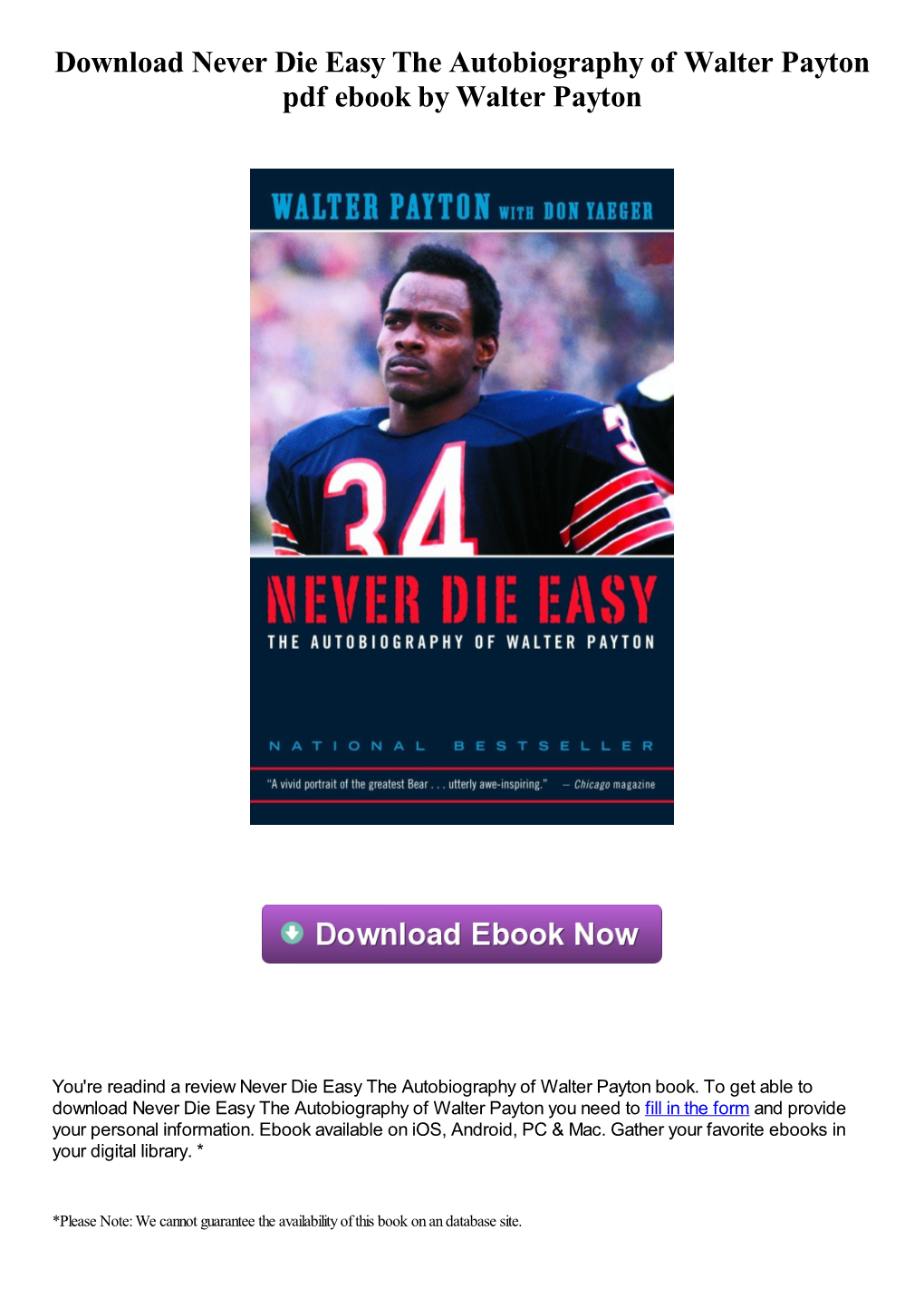 Never Die Easy the Autobiography of Walter Payton Pdf Ebook by Walter Payton