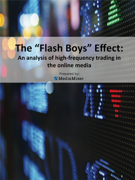 Flash Boys” Eﬀect: an Analysis of High-Frequency Trading in the Online Media