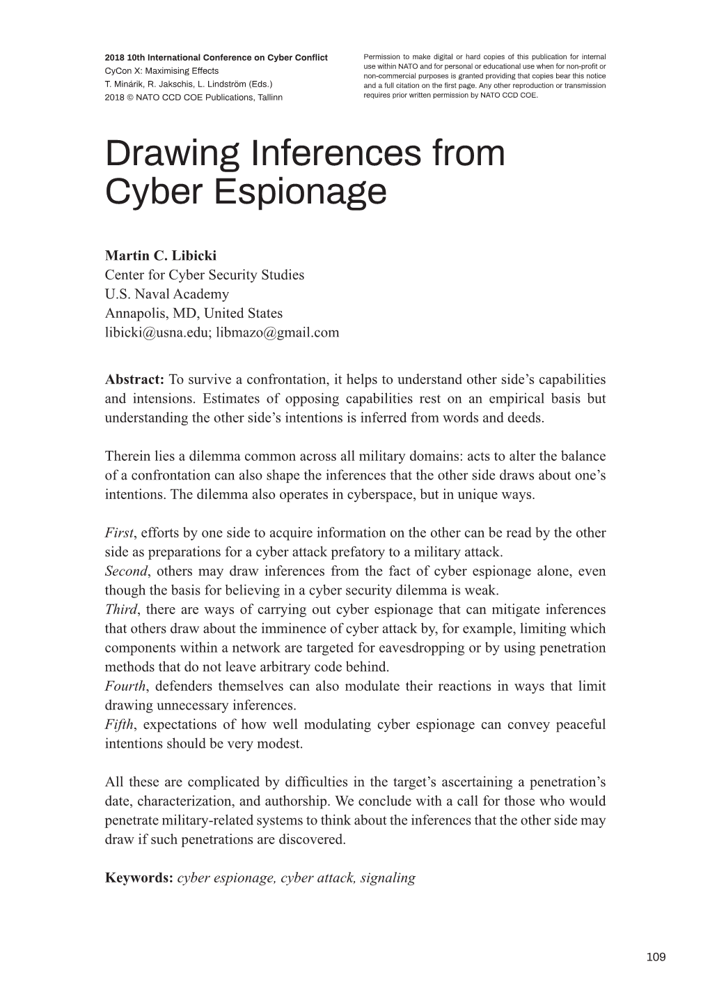 Drawing Inferences from Cyber Espionage