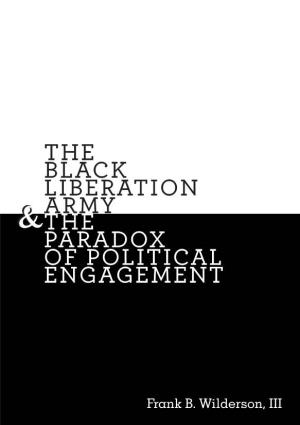 The Black Liberation Army the Paradox of Political