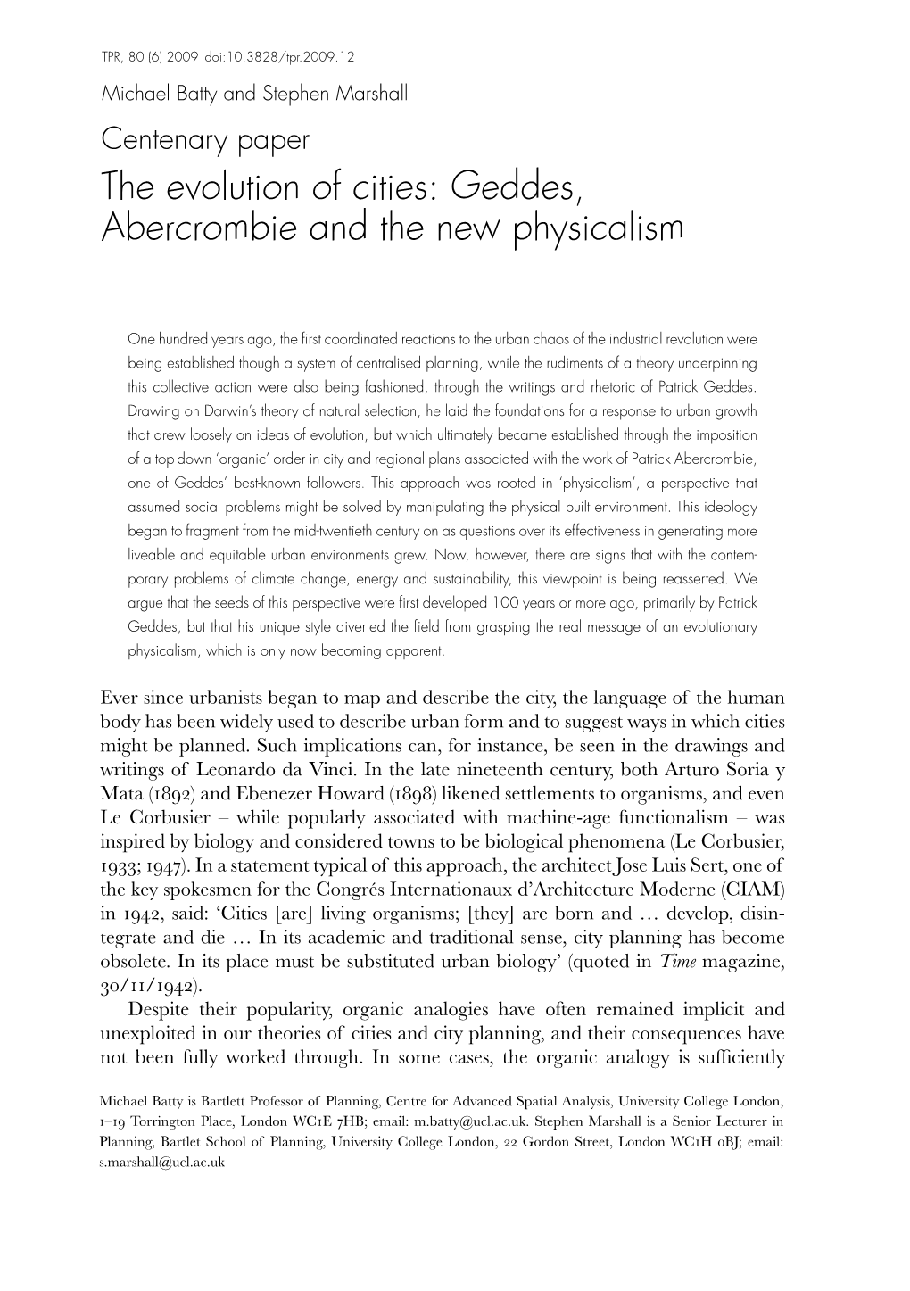 The Evolution of Cities: Geddes, Abercrombie and the New Physicalism
