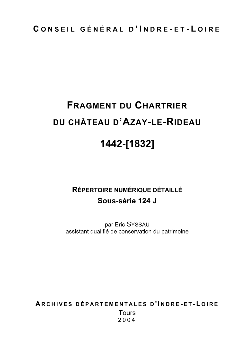 Fragment Du Chartrier Du Château D'azay-Le-Rideau