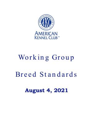 Working Group Breed Standards
