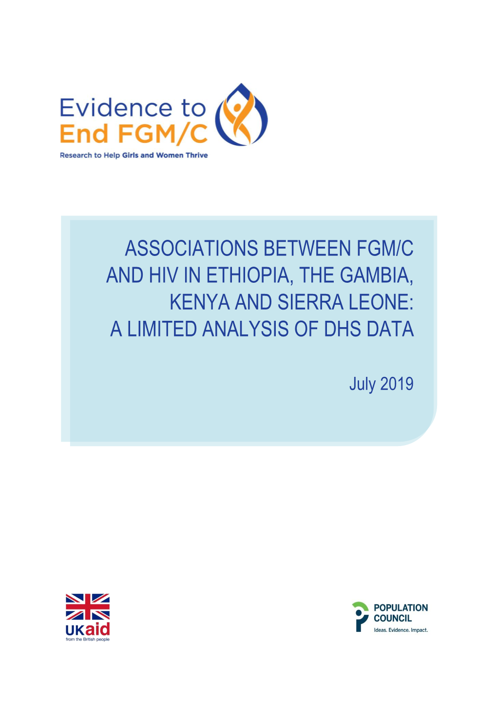 Associations Between Fgm/C and Hiv in Ethiopia, Gambia, Kenya and Sierra Leone: a Limited Analysis of Dhs Data