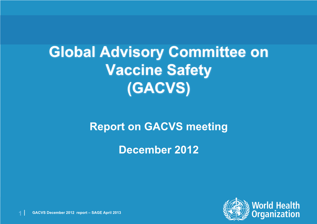 Global Advisory Committee on Vaccine Safety (GACVS)
