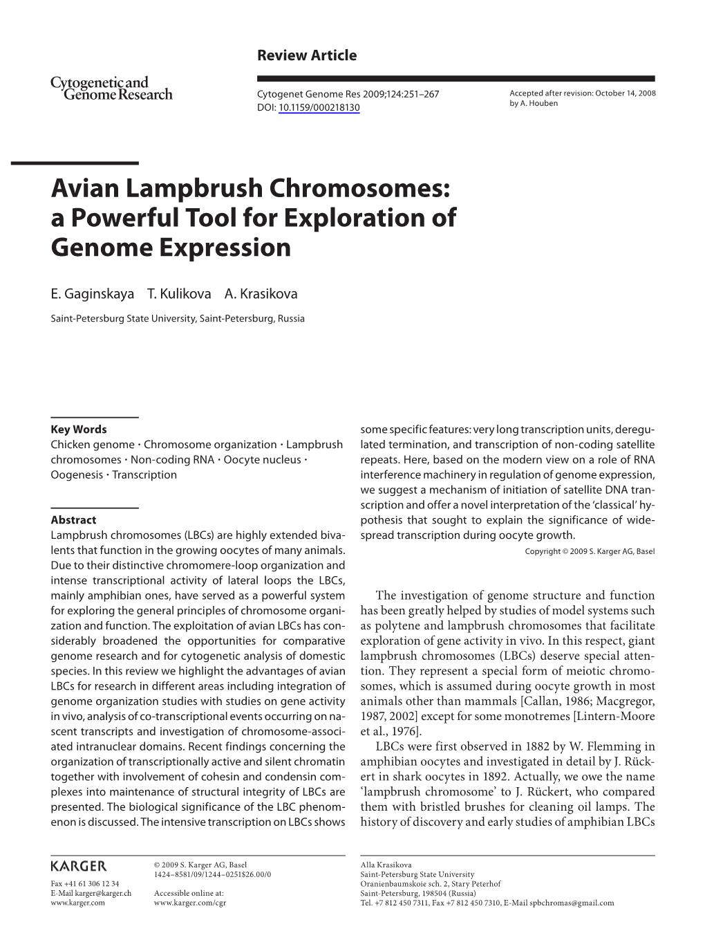 Avian Lampbrush Chromosomes: a Powerful Tool for Exploration of Genome Expression