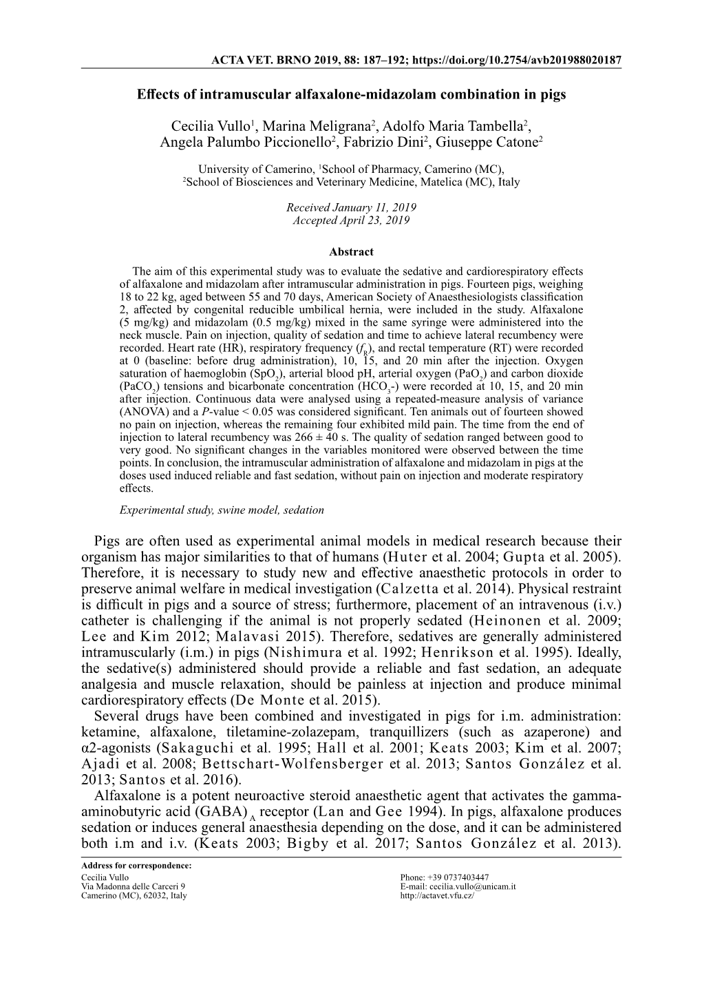 Effects of Intramuscular Alfaxalone-Midazolam Combination in Pigs