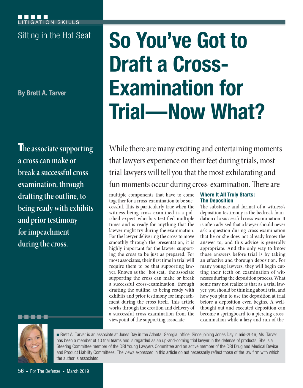 So You've Got to Draft a Cross- Examination for Trial—Now What?