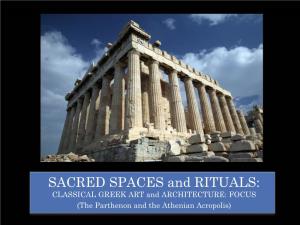 SACRED SPACES and RITUALS