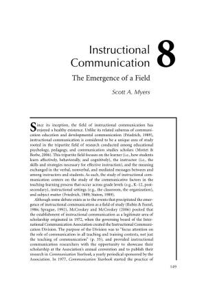 Instructional Communication 8 the Emergence of a Field