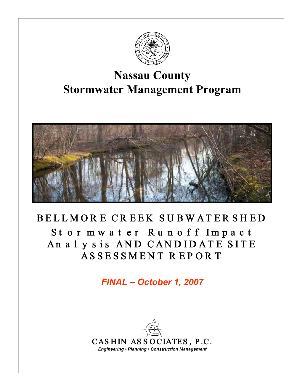BELLMORE CREEK SUBWATERSHED Stormwater Runoff Impact Analysis and CANDIDATE SITE ASSESSMENT REPORT