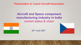 Aircraft and Space Component Manufacturing Industry in India Current Status & Vision