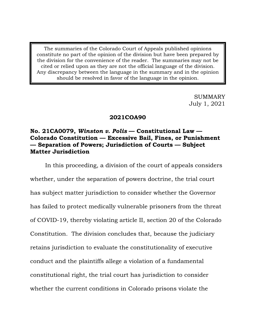 SUMMARY July 1, 2021 2021COA90 No. 21CA0079, Winston V. Polis