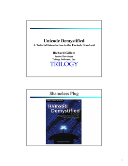 Unicode Demystified a Tutorial Introduction to the Unciode Standard