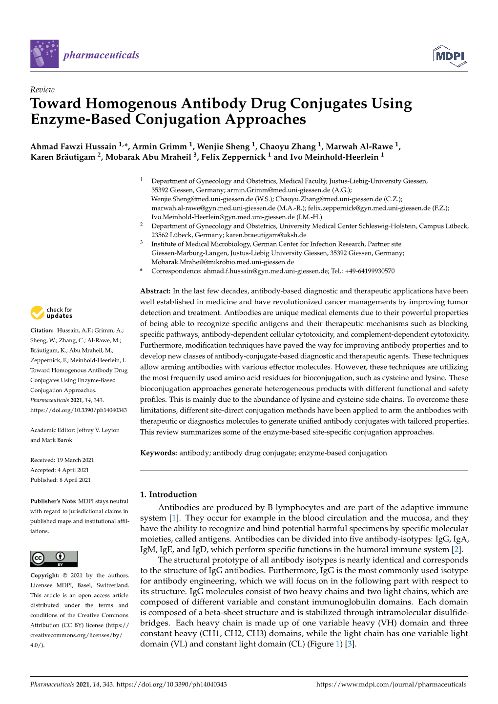 Toward Homogenous Antibody Drug Conjugates Using Enzyme-Based Conjugation Approaches