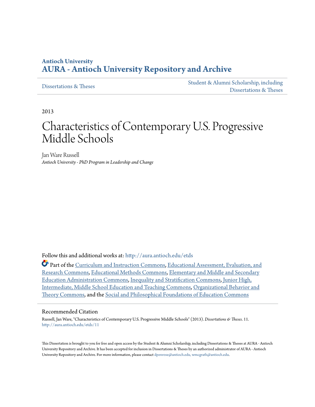 Characteristics of Contemporary U.S. Progressive Middle Schools Jan Ware Russell Antioch University - Phd Program in Leadership and Change