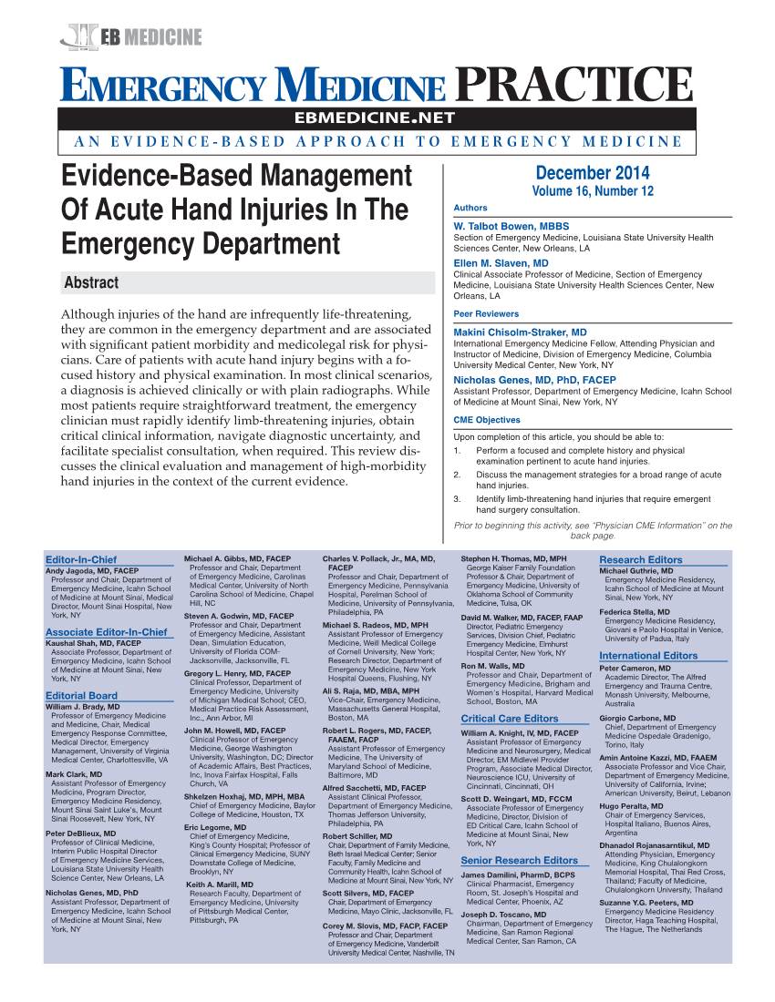 Evidence-Based Management of Acute Hand Injuries in The
