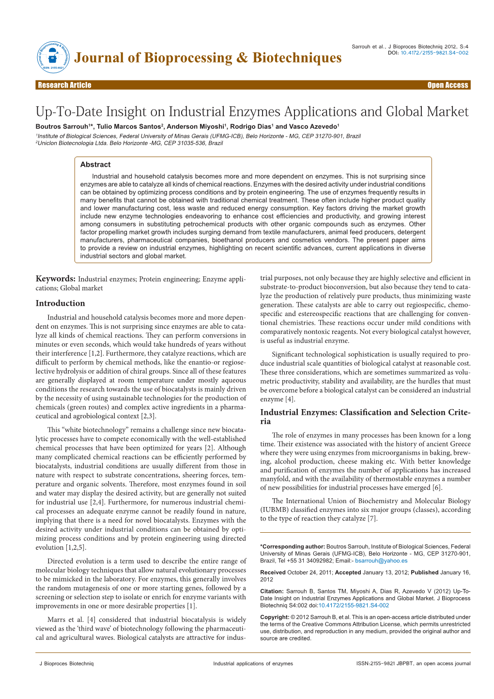 Up-To-Date Insight on Industrial Enzymes Applications and Global