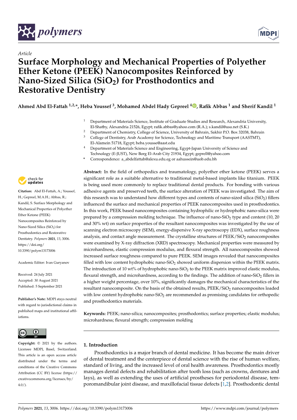 (PEEK) Nanocomposites Reinforced by Nano-Sized Silica (Sio2) for Prosthodontics and Restorative Dentistry