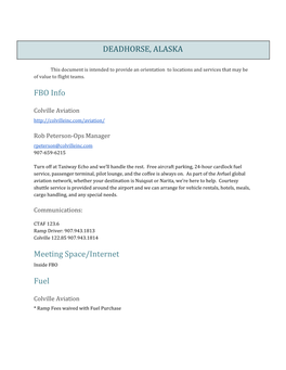 DEADHORSE, ALASKA FBO Info Meeting Space/Internet Fuel