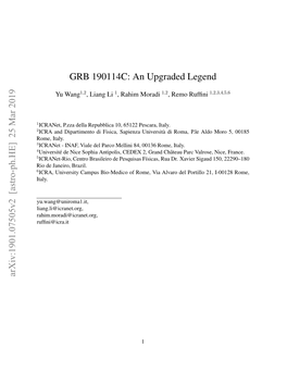 GRB 190114C: an Upgraded Legend Arxiv:1901.07505V2 [Astro-Ph.HE] 25 Mar 2019