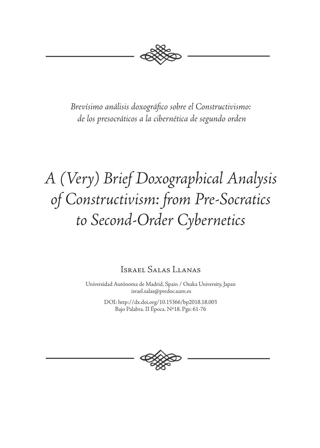 Brief Doxographical Analysis of Constructivism: from Pre-Socratics to Second-Order Cybernetics