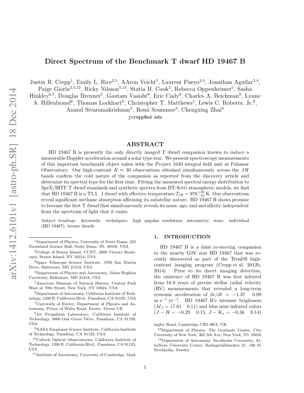 Direct Spectrum of the Benchmark T Dwarf HD 19467 B