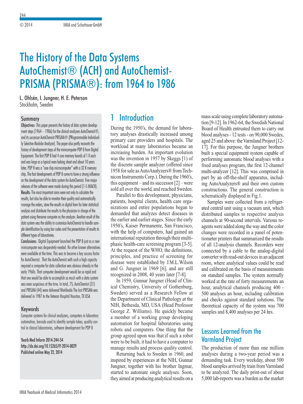 The History of the Data Systems Autochemistâ® (ACH) And