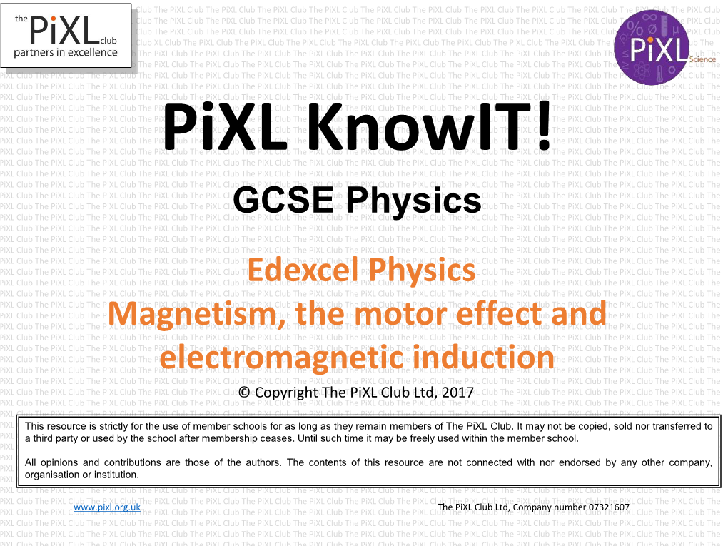 GCSE Physics Edexcel Physics Magnetism, the Motor Effect And