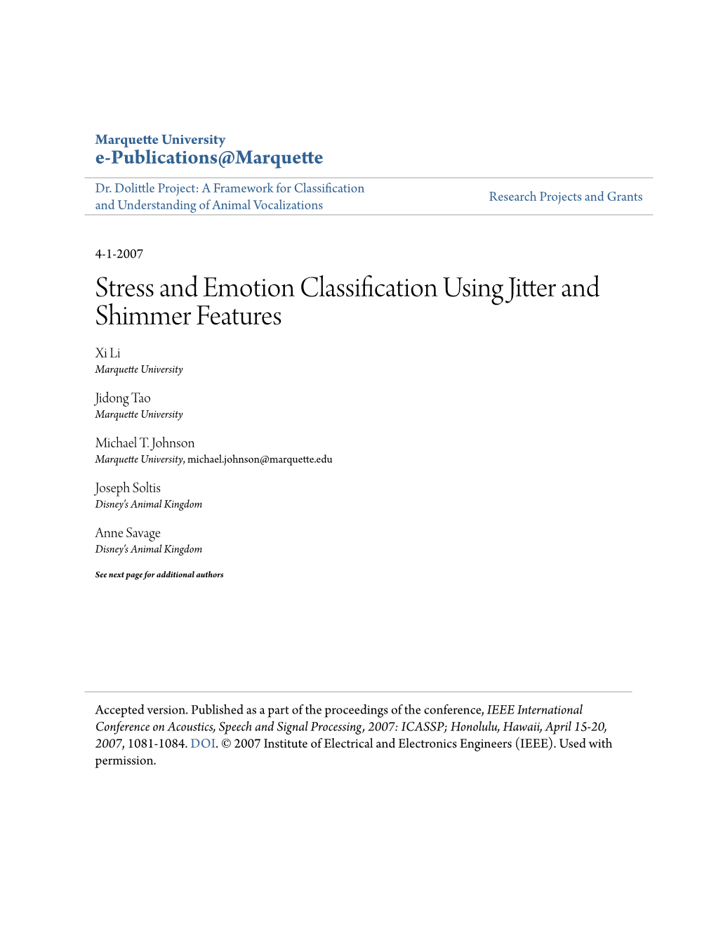 Stress and Emotion Classification Using Jitter and Shimmer Features Xi Li Marquette University