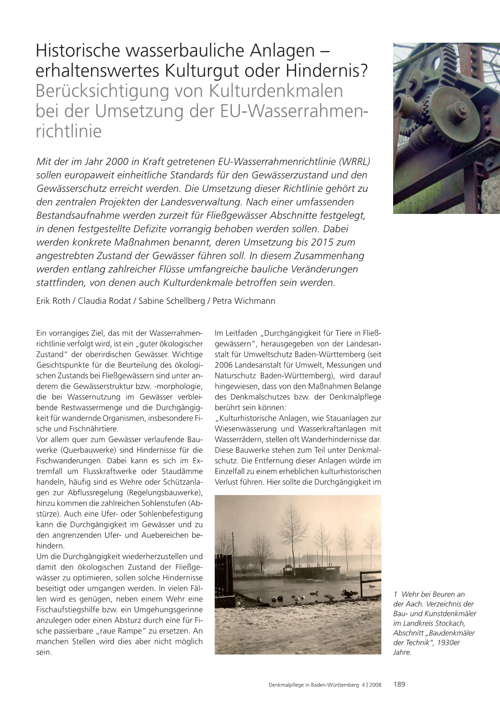 Historische Wasserbauliche Anlagen – Erhaltenswertes Kulturgut Oder Hindernis? Berücksichtigung Von Kulturdenkmalen Bei Der Umsetzung Der EU-Wasserrahmen- Richtlinie