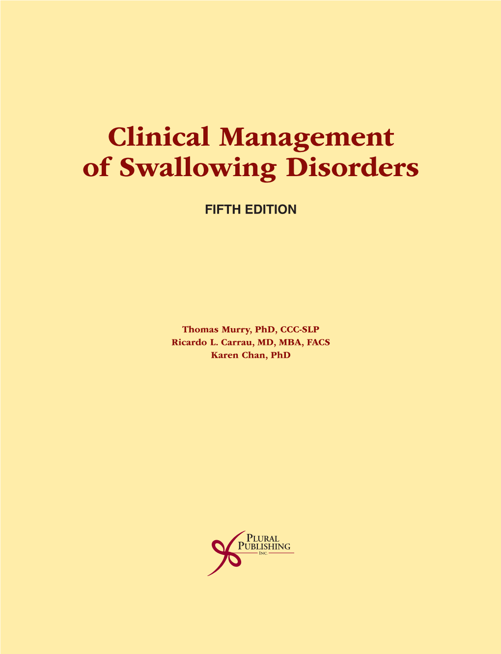 Clinical Management of Swallowing Disorders