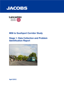 M58 to Southport Corridor Study Stage 1