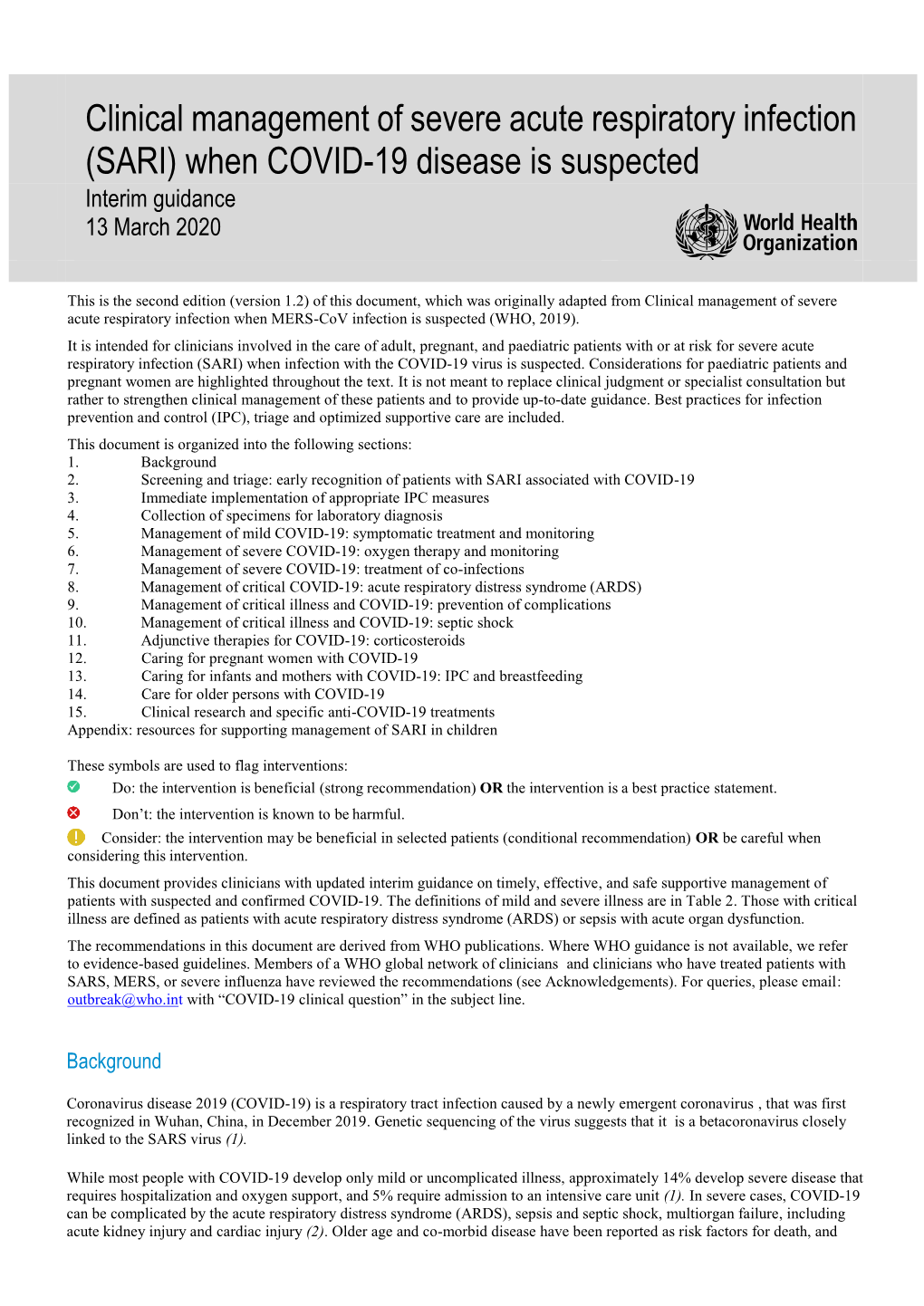 Clinical Management of Severe Acute Respiratory Infection (SARI) When COVID-19 Disease Is Suspected Interim Guidance 13 March 2020